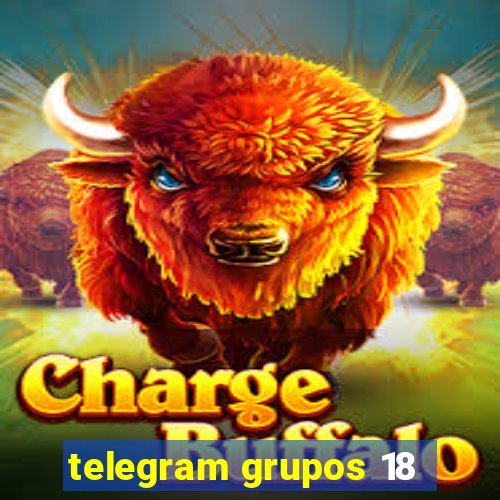 telegram grupos 18